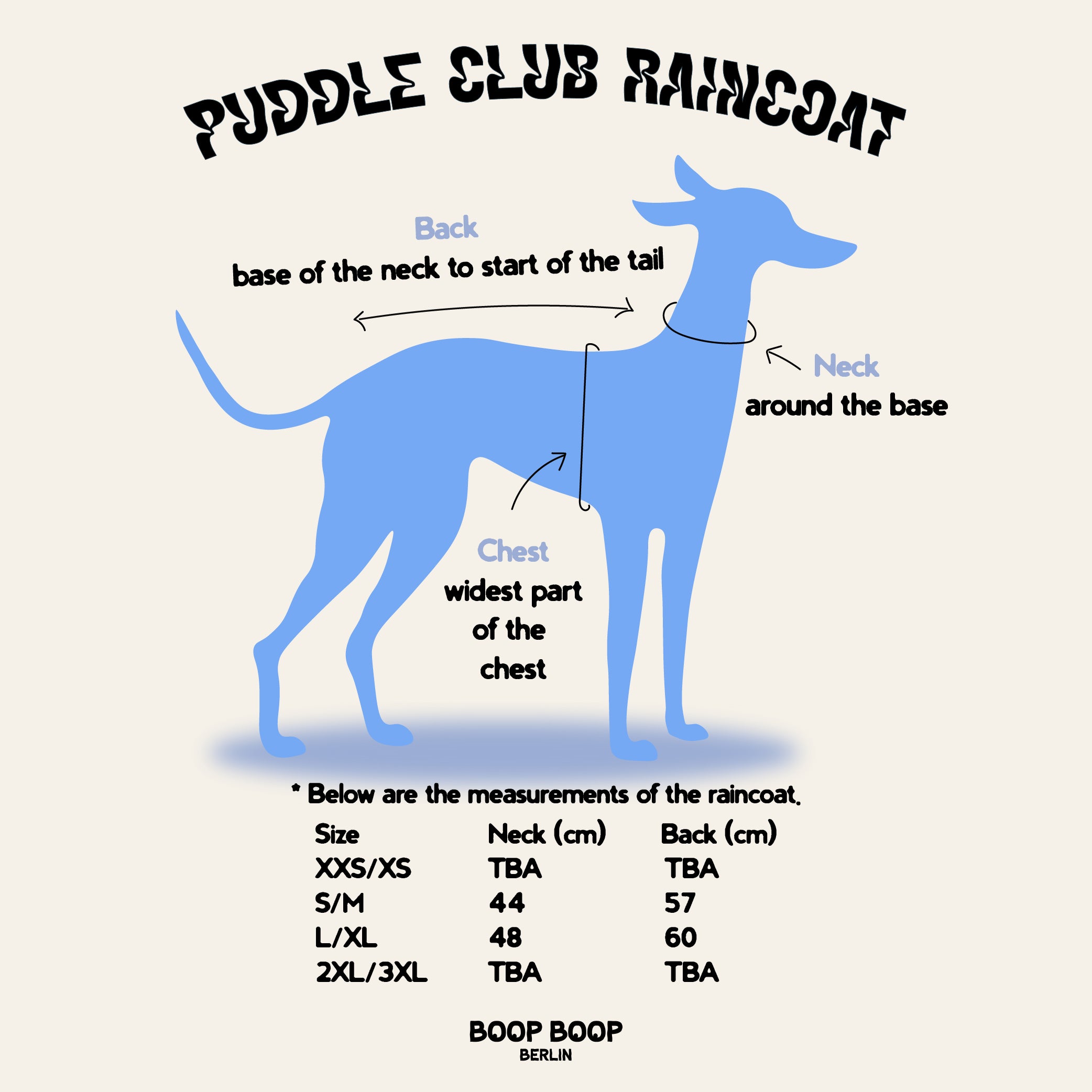 Size guide for Boop Boop Berlin Puddle Club waterproof sighthound raincoat dog clothes collection for better measurements and fits